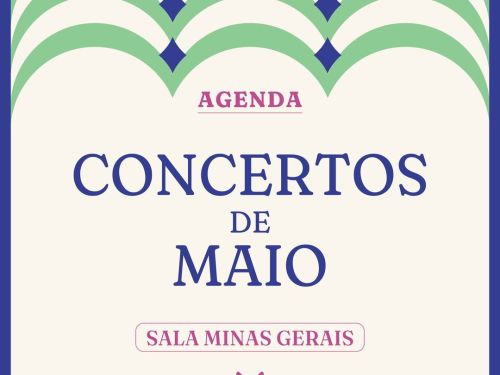 Concertos de Maio 2025 - Orquestra Filarmônica de Minas Gerais