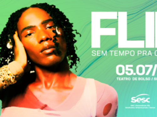 Show: Salve a Compositora! Flip "Sem tempo pra chorar"