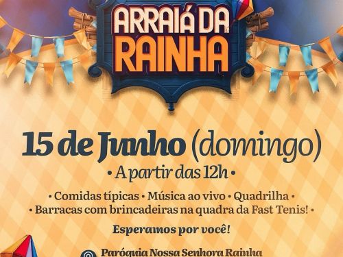 Arraiá da Rainha