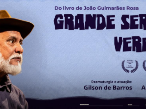 Espetáculos: Trilogia "Grande Sertão Veredas"