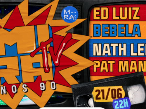 Festa: Mira Tv Anos 90