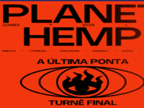 Show: Planet Hemp "A última ponta"