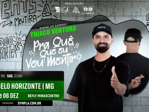 Comédia stand-up: Pra quê, que eu vou menti?