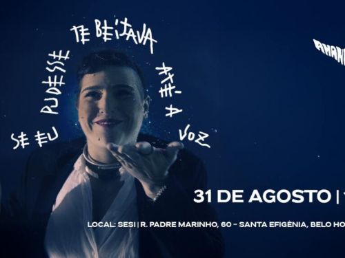 Espetáculo musical: “Se Eu Pudesse Te Beijava Até a Voz” de Amandona