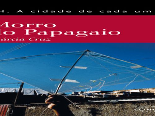 Lançamento de livro: Morro do Papagaio de Márcia Maria Cruz