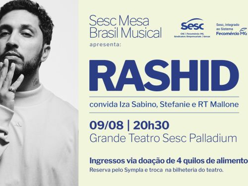 Sesc Mesa Brasil Musical: Rashid convida Iza Sabido, Stefanie e RT Mallone