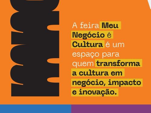 1ª Edição: Feira "Meu Negócio é Cultura"