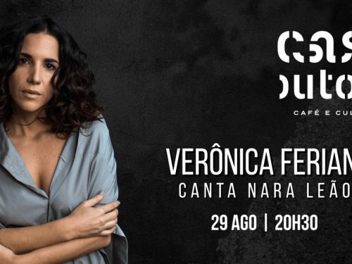 Verônica Ferriani canta Nara Leão