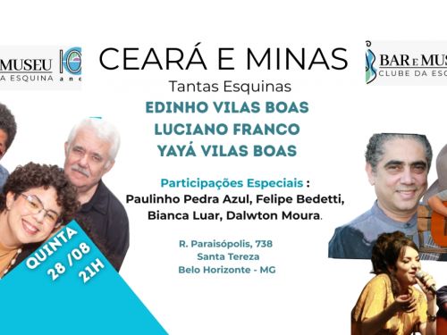 Show: Ceará e Minas: Tantas Esquinas