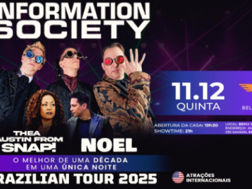Show: Information Society, Thea Austin (SNAP!) e Noel