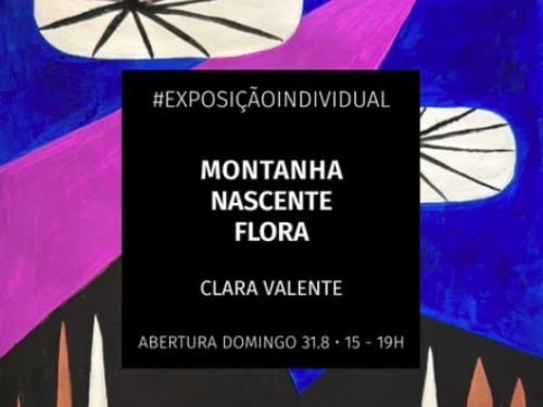 Exposição: Montanha Nascente Flora