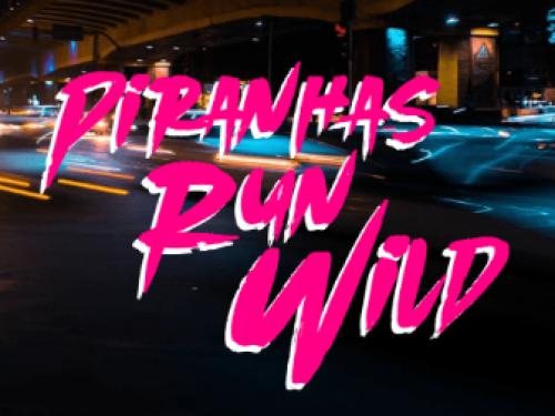 Corrida: Piranhas Run Wild