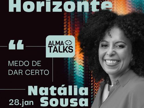 Palestra: “Medo de Dar Certo” de Natália Sousa