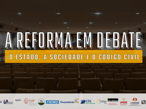 A Reforma em Debate: o Estado, a Sociedade e o Código Civil