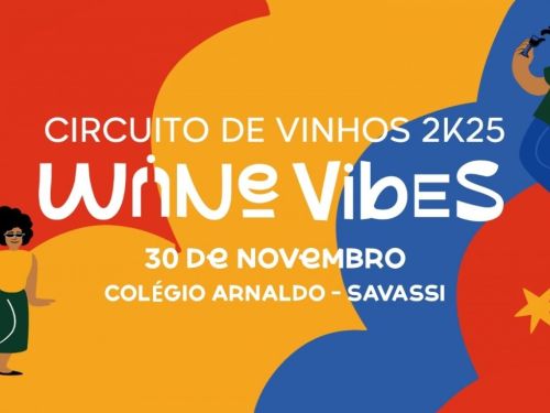 Poster de divulgação do evento "Circuito de Vinhos 2k25 - Wine Vibes"