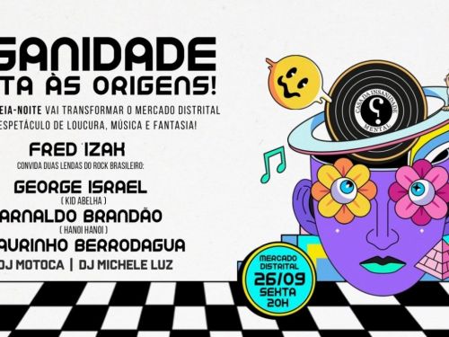 Festa da Insanidade - Volta as Origens