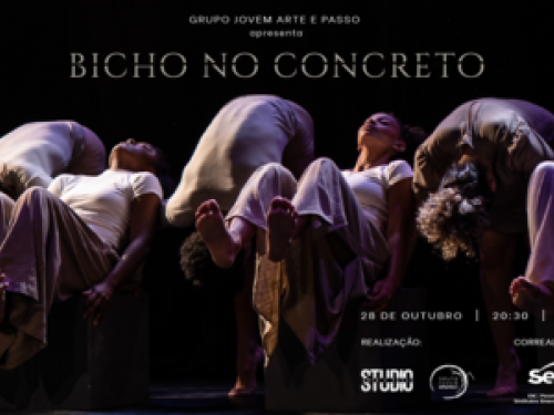 Espetáculo: Bicho no Concreto 