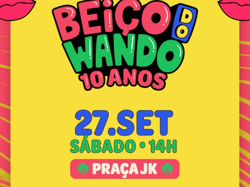 Festa: Beiço do Wando - 10 anos 