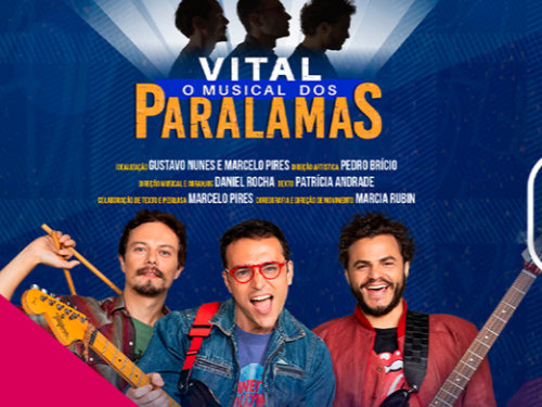Espetáculo: Vital "O Musical Paralamas"