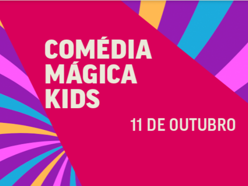 Espetáculo: “A Comédia Mágica Kids, Kradyn Junior recebe Palhágico Chaveirinho e Mágico Hildon”