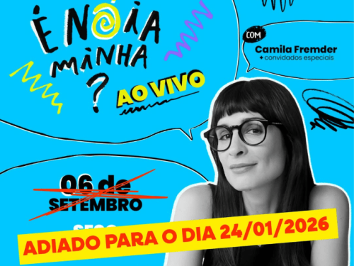 É Nóia Minha? Ao vivo com Camila Fremder