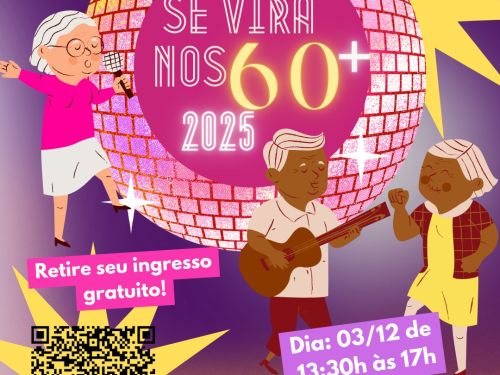 Se vira nos 60+
