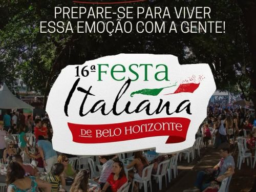 Cartaz de divulgação, ao fundo foto escurecida contendo pessoas na feira, o texto: "Prepare-se para viver essa emoção com a gente!" e "16º Festival Italiano de Belo Horizonte".