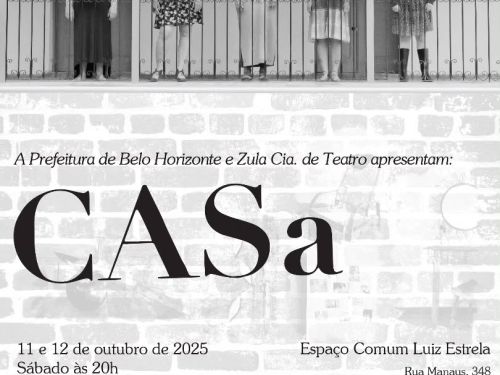 Espetáculo: Casa