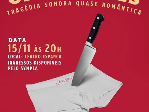 Espetáculo: Os Amantes