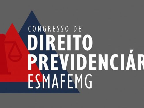 Congresso de Direito Previdenciário da Escola da Magistratura Federal de Minas Gerais - 2025