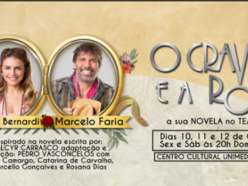 “O Cravo e a Rosa – O Espetáculo”