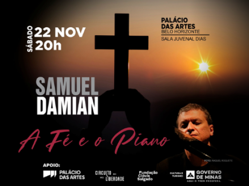 Espetáculo: “A Fé e o Piano” por Samuel Damian