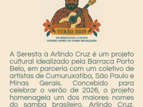 Cartaz com desenho representativo do Cantor Arlindo Cruz, tocando violão cercado por flores. O texto informa sobre o projeto.