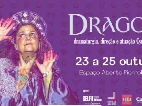Espetáculo: “Dragoas”