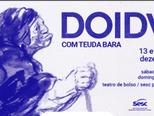 Espetáculo: "Doida" com Teuda Bara 
