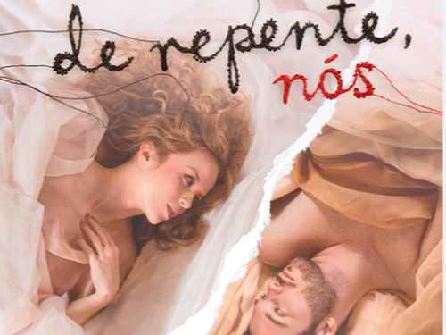 Espetáculo: “De repente, nós”