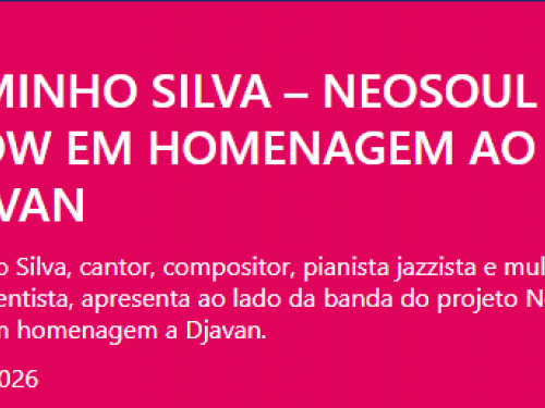 Show: Jaiminho Silva "Neosoul, um show em homenagem a Djavan"