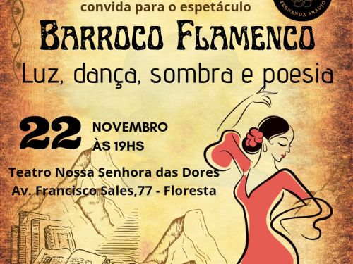 Espetáculo de Dança: "Barroco Flamenco: Luz, Dança, Sombra e Poesia."