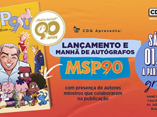 Lançamento do Livro MSP 90 - Celebração dos 90 anos do Maurício de Souza