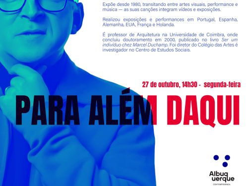 Palestra: “Para além daqui” – António Olaio