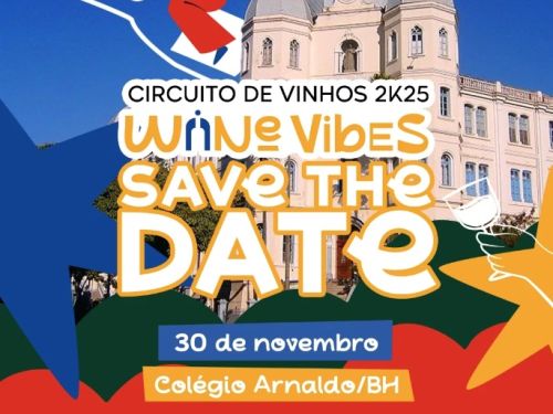 Poster ilustrado do evento "Circuito de Vinhos 2k25 - Wine Vibes" - com fundo azul e ilustração de uma mulher voando em cima de uma garrafa de vinho gigante, com recorte de fotografia do Colégio Arnaldo ao Fundo