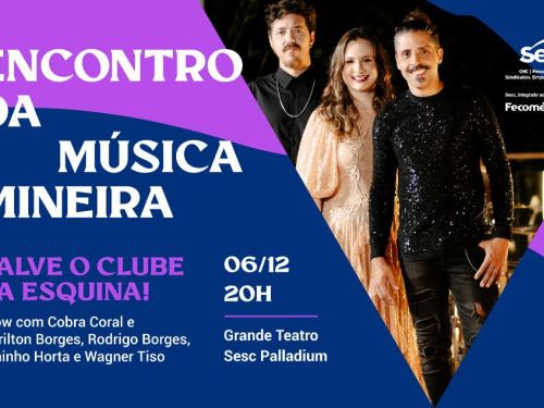 Cartaz do evento nas cores roxa e azul, ao lado direito do cartaz foto do Foto divulgação: Grupo Cobra Coral - 3 integrantes (uma mulher e dois homens) 