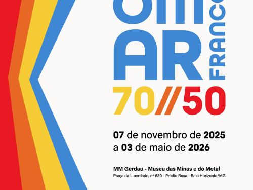 Cartaz divulgação com fundo branco e faixas coloridas verticais em tons de vermelho, laranja, amarelo e azul. No centro, está o texto principal em letras grandes e coloridas: “Exposição OMAR FRANCO 70 // 50” Abaixo, está escrito: “07 de novembro de 2025 a 03 de maio de 2026” E no final: “MM Gerdau – Museu das Minas e do Metal Praça da Liberdade, nº 680 – Prédio Rosa – Belo Horizonte/MG.”