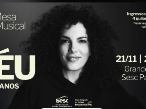  Projeto Mesa Brasil Musical “Céu 20 Anos”