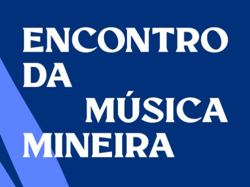 Fundo azul com escrito em letras brancas: ENCONTRO DA MÚSICA MINEIRA