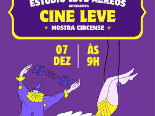 Cartaz colorido com fundo roxo, ilustrações de artistas circenses, textos informando a data e horário 