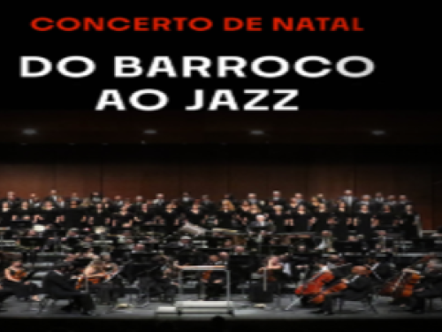imagem do cartaz Concerto de Natal: Do Barroco ao Jazz