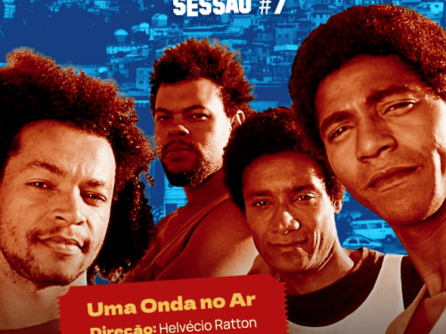 Cine Clube Favelinha: Última do Ano - “Uma Onda no Ar”