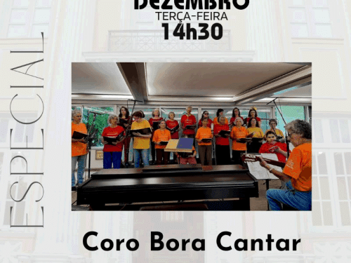 Flyer de divulgação com imagem do Coro Bora Cantar ao centro. Texto informa o evento.