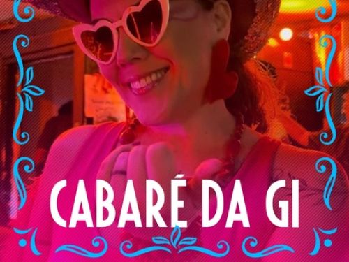 Cartaz de divulgação do evento Cabaré da Gi